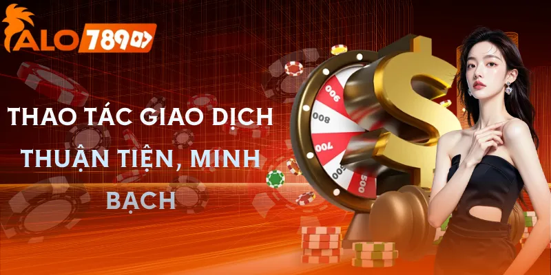 huong-dan-alo789-giao-dich