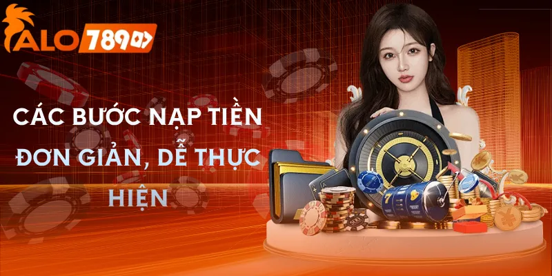 nap-tien-alo789-quy-trinh
